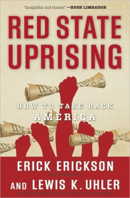 Red State Uprising How to Take Back America