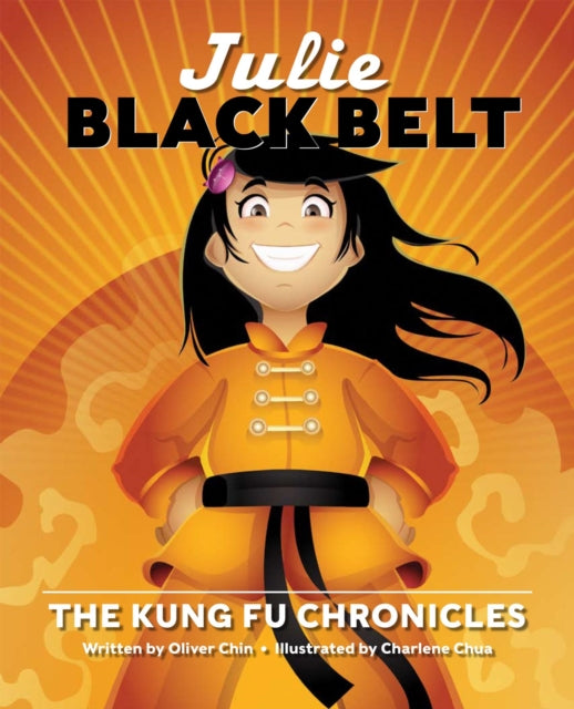 Julie Black Belt: The Kung Fu Chronicles