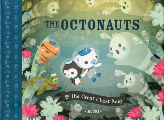 The Octonauts and the Great Ghost Reef