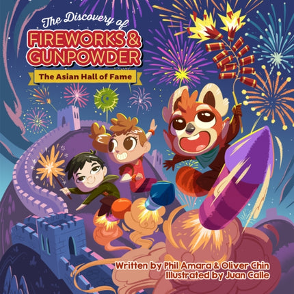 The Discovery of Fireworks and Gunpowder: The Asian Hall of Fame