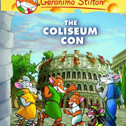 Geronimo Stilton Graphic Novels Vol. 3: The Coliseum Con