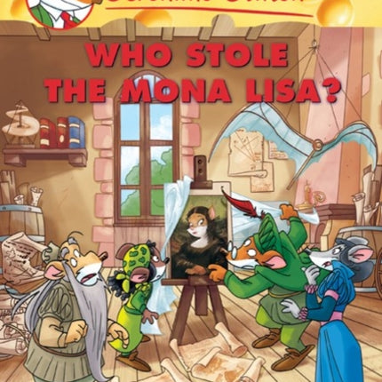 Geronimo Stilton Graphic Novels Vol. 6: Who Stole the Mona Lisa?