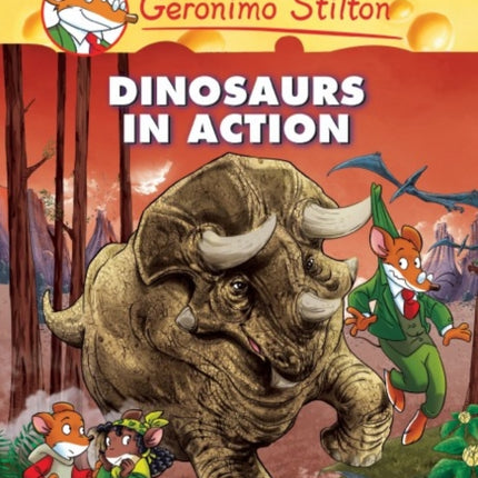 Geronimo Stilton Graphic Novels Vol. 7: Dinosaurs in Action