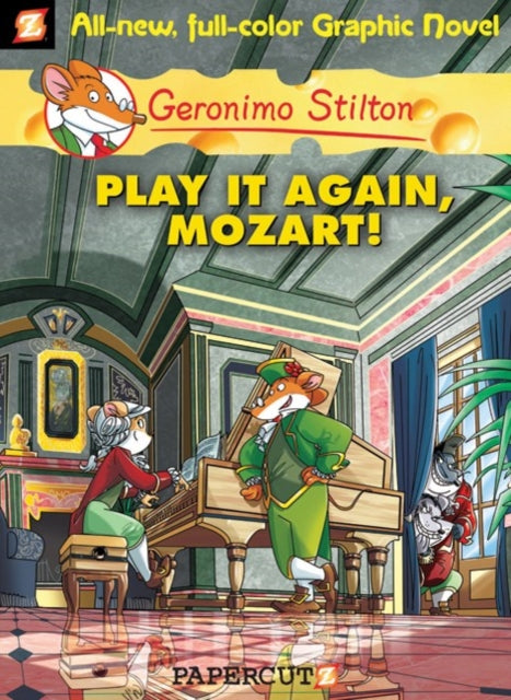 Geronimo Stilton Graphic Novels Vol. 8: Play It Again, Mozart