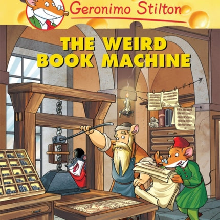 Geronimo Stilton Graphic Novels Vol. 9: The Weird Book Machine