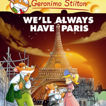 Geronimo Stilton Graphic Novels Vol. 11: We'll Always Have Paris