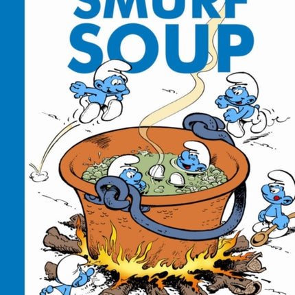 The Smurfs #13: Smurf Soup