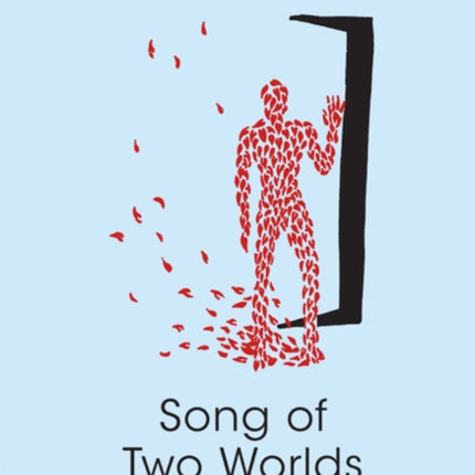 Song of Two Worlds
