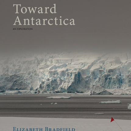 Toward Antarctica