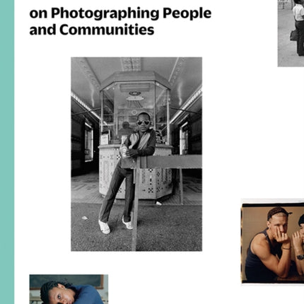 Dawoud Bey on Photographing People and Communities: The Photography Workshop Series