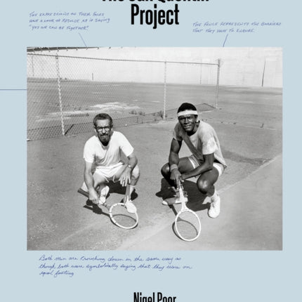 Nigel Poor: The San Quentin Project