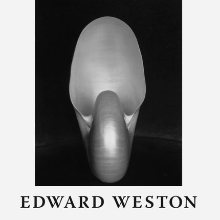 Edward Weston The Flame of Recognition