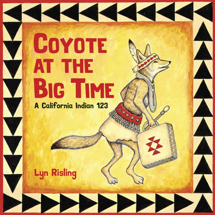 Coyote at the Big Time: A California Indian 123