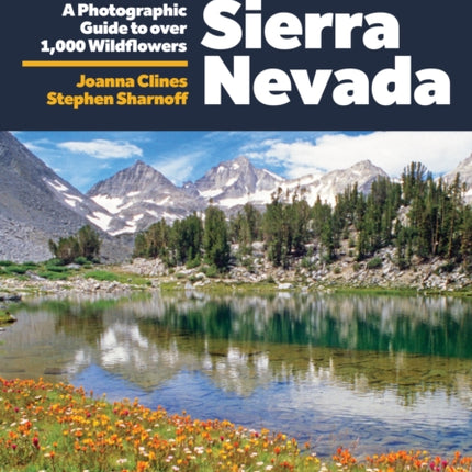 Complete Flowering Plants of the Sierra Nevada