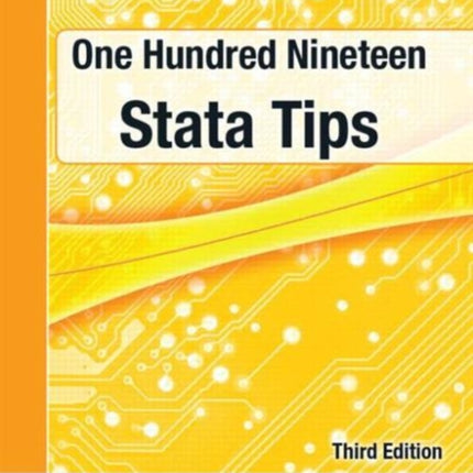 One Hundred Nineteen Stata Tips, Third Edition