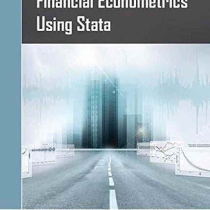 Financial Econometrics Using Stata