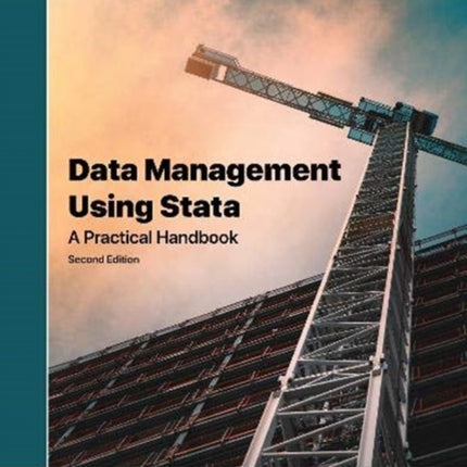 Data Management Using Stata: A Practical Handbook