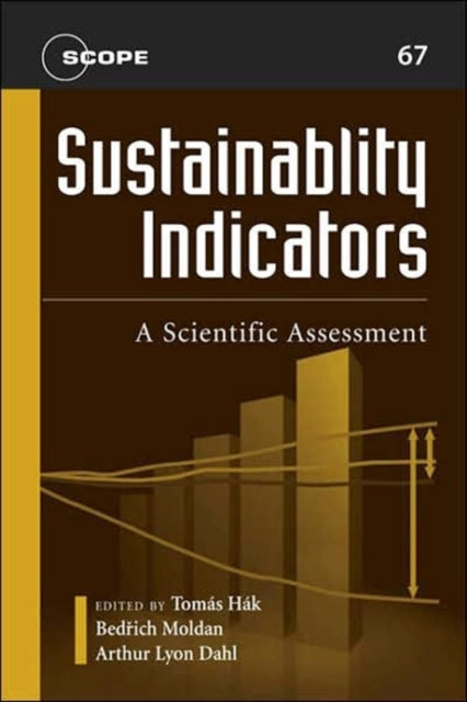 Sustainability Indicators: A Scientific Assessment