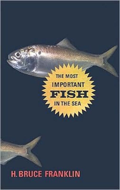 The Most Important Fish in the Sea: Menhaden and