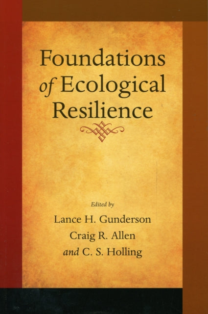 Foundations of Ecological Resilience