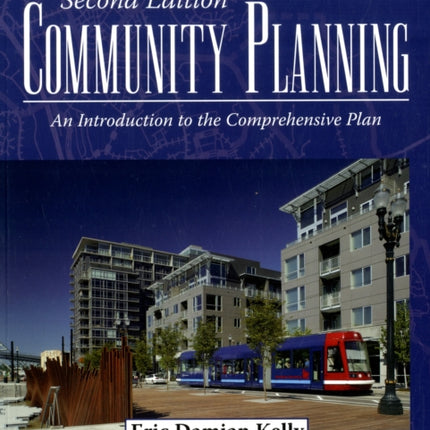 Community Planning: An Introduction To The Comprehensive Plan