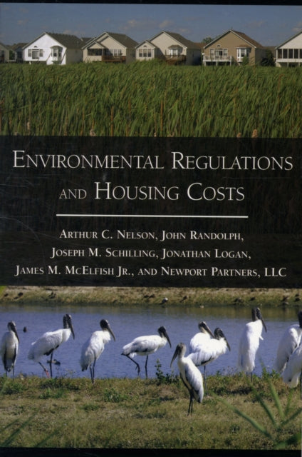 Environmental Regulations and Housing Costs