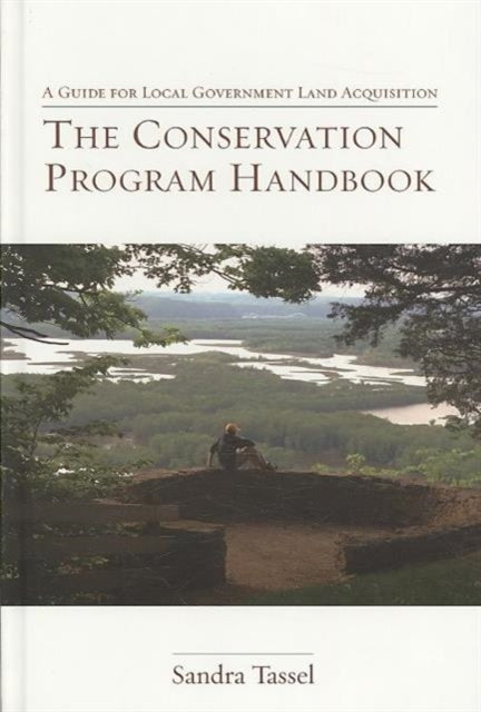 The Conservation Program Handbook A Guide for
