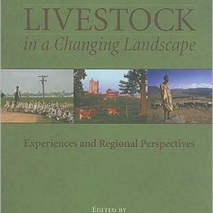 Livestock in a Changing Landscape Volume 2