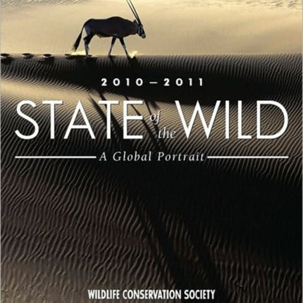 State of the Wild 2010-2011: A Global Portrait