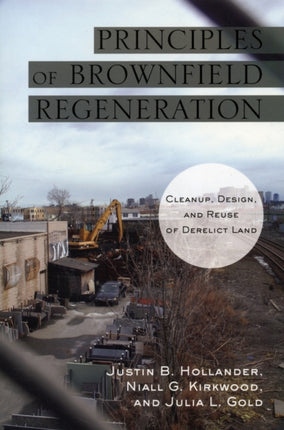 Principles of Brownfield Regeneration: Cleanup,