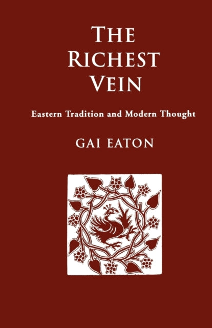 The Richest Vein: Eastern Tradition and Modern