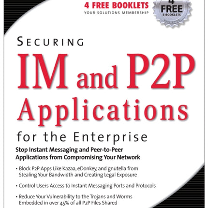 Securing IM and P2P Applications for the Enterprise