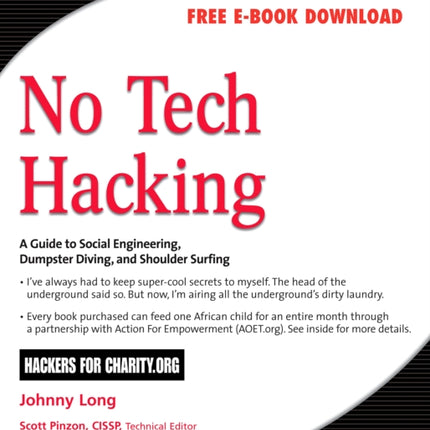 No Tech Hacking: A Guide to Social Engineering, Dumpster Diving, and Shoulder Surfing
