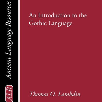 Introduction to the Gothic Language