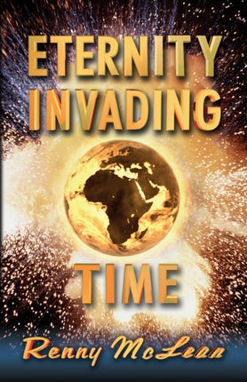 Eternity Invading Time