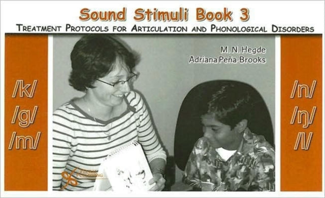 Sound Stimuli: For Assessment and Treatment Protocols for Articulation and Phonological Disorders: Vol. 3: For /k/ /g/ /m/ /n/ / /l/