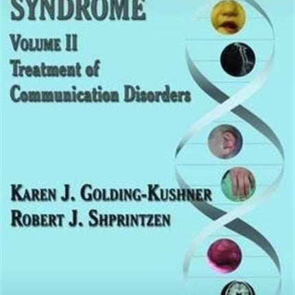 VeloCardioFacial Syndrome Treatment of Communication Disorders