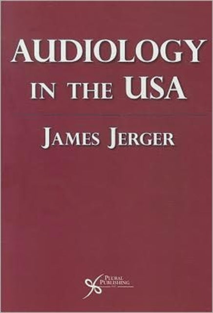 Audiology in the USA