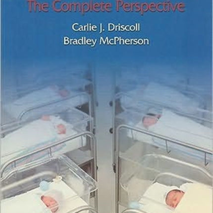 Newborn Screening Systems: The Complete Perspective