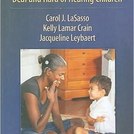 Cued Speech and Cued Language Development for Deaf and Hard of Hearing Children