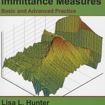 Acoustic Immittance Measures: Basic and Advanced Practice