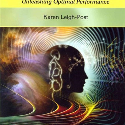 Mind-Body Awareness for Singers: Unleashing Optimal Performance