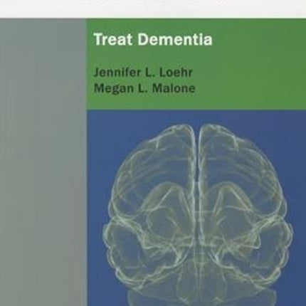 Here's How to Treat Dementia