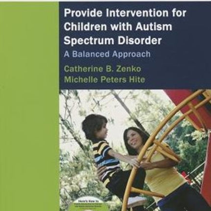 Heres How to Provide Intervention for Children with Autism Spectrum Disorder