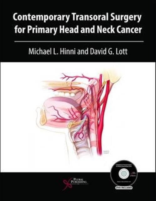 Contemporary Transoral Surgery for Primary Head and Neck Cancer