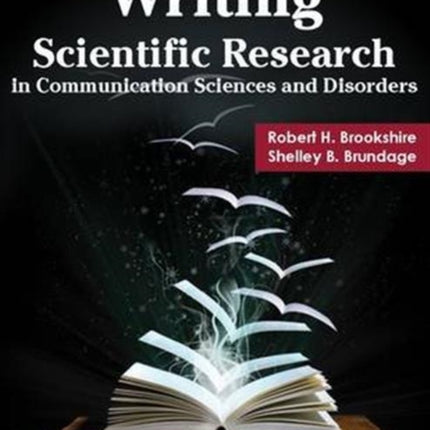 Writing Scientific Research in Communication Sciences and Disorders