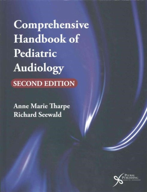 Comprehensive Handbook of Pediatric Audiology