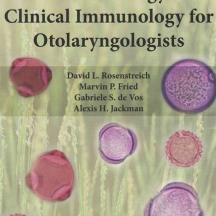 Manual of Allergy and Clinical Immunology for Otolaryngologists