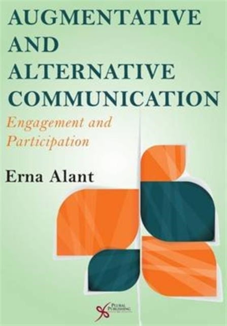 Augmentative and Alternative Communication: Engagement and Participation