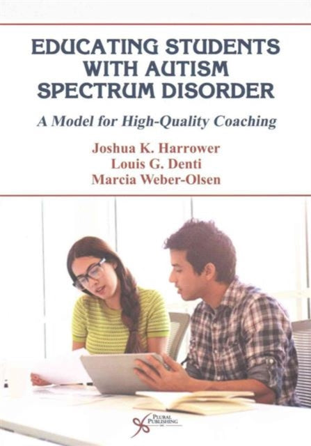 Educating Students with Autism Spectrum Disorder: A Model for High Quality Coaching